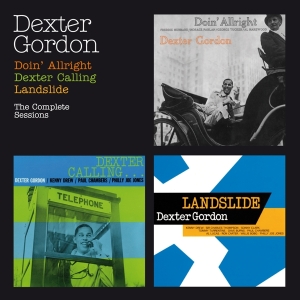 Gordon Dexter - Doin' All Right/Dexter Calling/Landslide i gruppen CD / Jazz hos Bengans Skivbutik AB (3930136)