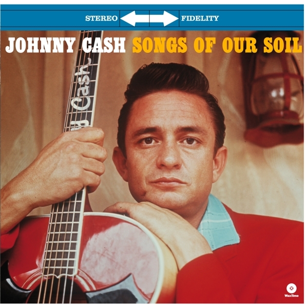 Johnny Cash - Songs Of Our Soil i gruppen VINYL / Toppsäljare hos Bengans Skivbutik AB (3930147)