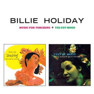 Holiday Billie - Music For Torching + Velvet Mood i gruppen CD / Jazz hos Bengans Skivbutik AB (3930194)