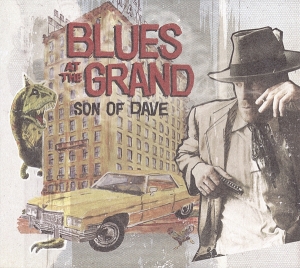 Son Of Dave - Blues At The Grand i gruppen VINYL / Pop-Rock,Övrigt hos Bengans Skivbutik AB (3930206)