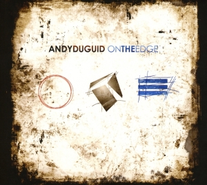 Duguid Andy - On The Edge i gruppen CD / Dance-Techno,Elektroniskt hos Bengans Skivbutik AB (3930209)