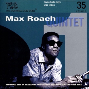 Roach Max -Quintet- - Swiss Radio Days Vol.35 i gruppen CD / Jazz hos Bengans Skivbutik AB (3930247)