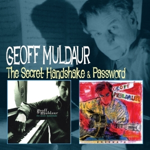 Muldaur Geoff - Secret Handshake/Password i gruppen CD / Blues,Jazz hos Bengans Skivbutik AB (3930333)