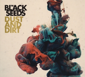 Black Seeds - Dust And Dirt i gruppen CD / Reggae hos Bengans Skivbutik AB (3930342)