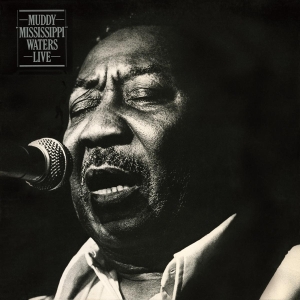 Muddy Waters - Muddy 'Mississippi' Live i gruppen VINYL / Blues,Jazz hos Bengans Skivbutik AB (3930391)