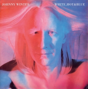 Winter Johnny - White, Hot & Blue i gruppen CD / Blues,Jazz hos Bengans Skivbutik AB (3930440)