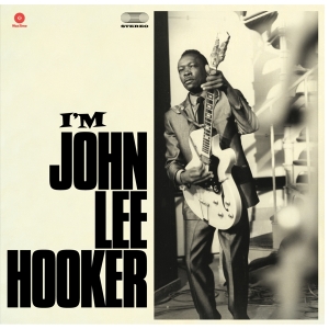 Hooker John Lee - I'm John Lee Hooker i gruppen VINYL / Blues,Jazz hos Bengans Skivbutik AB (3930653)