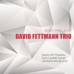 Fettmann David -Trio- - Ruby Project i gruppen CD / Jazz hos Bengans Skivbutik AB (3930710)