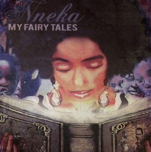 Nneka - My Fairy Tales i gruppen CD / Elektroniskt,World Music hos Bengans Skivbutik AB (3930715)