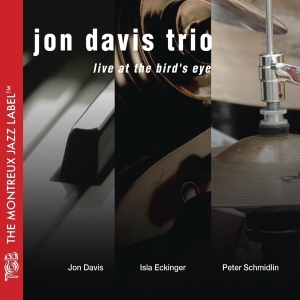 Davis Jon -Trio- - Live At Bird's Eye i gruppen CD / Jazz hos Bengans Skivbutik AB (3930748)