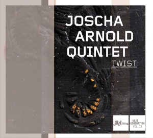 Arnold Joscha -Quintet- - Twist i gruppen CD / Jazz hos Bengans Skivbutik AB (3930766)