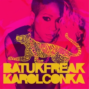 Conka Karol - Batuk Freak i gruppen CD / Hip Hop-Rap,Klassiskt hos Bengans Skivbutik AB (3930777)