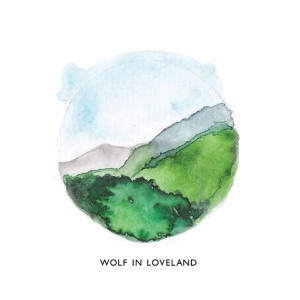 Wolf In Loveland - Wolf In Loveland i gruppen CD / Worldmusic/ Folkmusik hos Bengans Skivbutik AB (3930786)