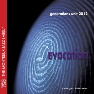 Generations Unit 2012 - Evocation i gruppen CD / Jazz hos Bengans Skivbutik AB (3930790)