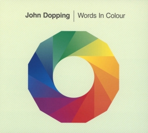 Dopping John - Words In Colour i gruppen CD / Dance-Techno,Elektroniskt hos Bengans Skivbutik AB (3930800)