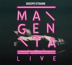 Ottaviani Giuseppe - Magenta Live i gruppen CD / Dance-Techno hos Bengans Skivbutik AB (3930802)