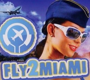 V/A - Fly2Miami i gruppen CD / Dance-Techno,Elektroniskt hos Bengans Skivbutik AB (3930862)
