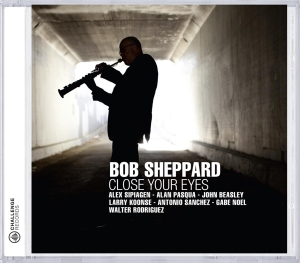 Sheppard Bob - Close Your Eyes i gruppen CD / Jazz hos Bengans Skivbutik AB (3930874)