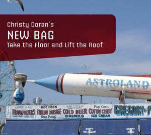 Doran Christy -New Bag- - Take The Floor And Lift The Roof i gruppen CD / Jazz hos Bengans Skivbutik AB (3930882)