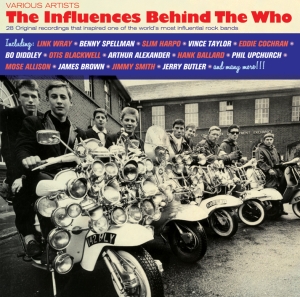 V/A - Influences Behind The Who i gruppen CD / Pop-Rock,RnB-Soul,Övrigt hos Bengans Skivbutik AB (3930911)