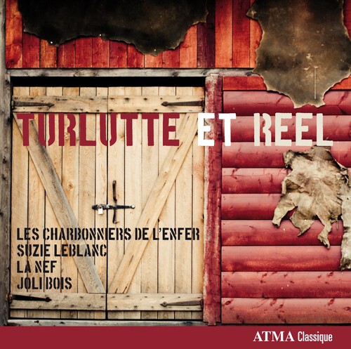 Les Charbonniers De L'enfer - Turlutte Et Reel i gruppen CD / Worldmusic/ Folkmusik hos Bengans Skivbutik AB (3930921)