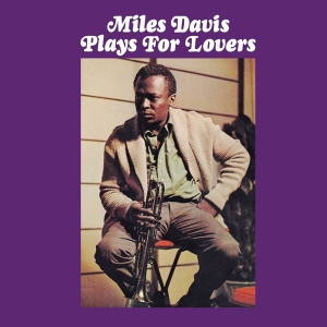 Davis Miles - Plays For Lovers i gruppen CD / Jazz hos Bengans Skivbutik AB (3930947)