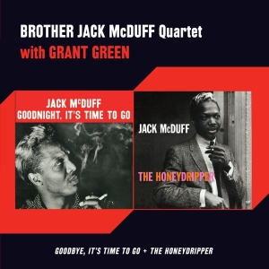 Mcduff Jack - Goodbye It's Time To Go/Honeydripper i gruppen CD / Jazz hos Bengans Skivbutik AB (3931017)