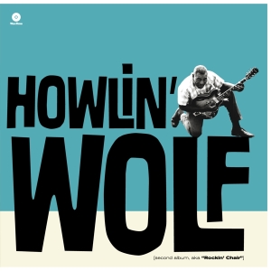 Howlin' Wolf - Howlin' Wolf i gruppen VINYL / Blues,Jazz hos Bengans Skivbutik AB (3931094)