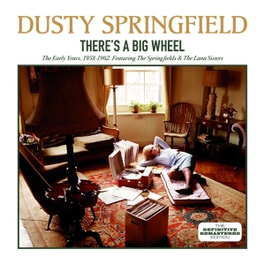 Springfield Dusty - There's A Big Wheel i gruppen CD / Pop-Rock,Övrigt hos Bengans Skivbutik AB (3931174)