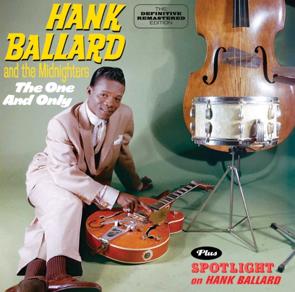 Hank & Midnighters Ballard - Spotlight On Hank Ballard i gruppen CD / Toppsäljare hos Bengans Skivbutik AB (3931240)