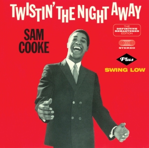Cooke Sam - Twistin' The Night Away + Swing Low i gruppen CD / RnB-Soul hos Bengans Skivbutik AB (3931241)