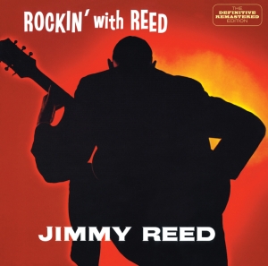 Reed Jimmy - Rockin' With Reed i gruppen CD / Blues,Jazz hos Bengans Skivbutik AB (3931386)