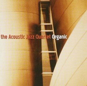 Acoustic Jazz Quartet - Organic i gruppen CD / Jazz hos Bengans Skivbutik AB (3931390)