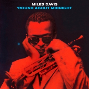Miles Davis - Round About Midnight i gruppen CD / Jazz hos Bengans Skivbutik AB (3931444)