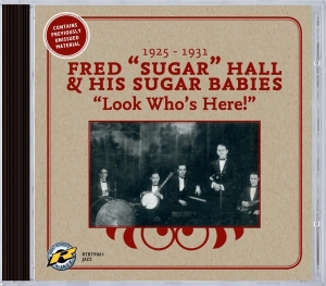 Hall Fred & His Sugar Babies - Look Who's Here! i gruppen CD / Jazz hos Bengans Skivbutik AB (3931449)