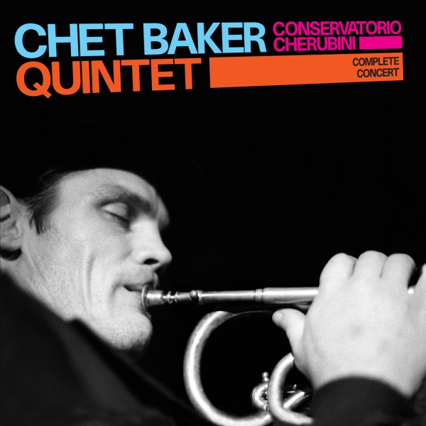 Chet Baker Quartet - Conservatorio Cherubini i gruppen CD / Toppsäljare hos Bengans Skivbutik AB (3931557)