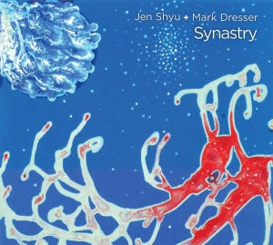 Shyu Jen & Mark Dresser - Synastry i gruppen CD / Jazz hos Bengans Skivbutik AB (3931588)