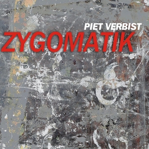 Verbist Piet - Zygomatik i gruppen CD / Jazz hos Bengans Skivbutik AB (3931667)