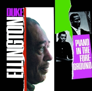 Ellington Duke - Piano In The Foreground i gruppen CD / Jazz hos Bengans Skivbutik AB (3931692)
