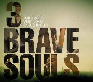 Beasley John - 3 Brave Souls i gruppen CD / Jazz hos Bengans Skivbutik AB (3931725)