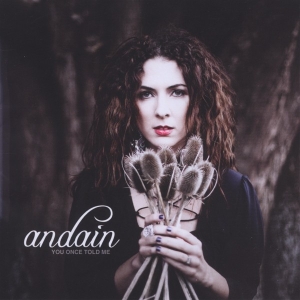 Andain - You Once Told Me i gruppen CD / Dance-Techno hos Bengans Skivbutik AB (3931733)