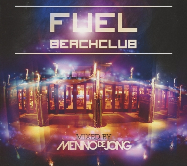 Various - Fuel Beachclub i gruppen CD / Toppsäljare hos Bengans Skivbutik AB (3931762)