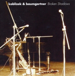 Koblizek & Baumgartner - Broken Shadows i gruppen CD / Jazz hos Bengans Skivbutik AB (3931831)