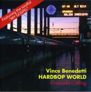 Benedetti Vince - Granada Calling i gruppen CD / Jazz hos Bengans Skivbutik AB (3931833)