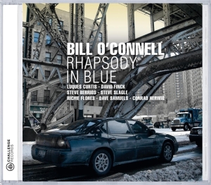 O'connell Bill - Rhapsody In Blue i gruppen CD / Jazz hos Bengans Skivbutik AB (3931957)