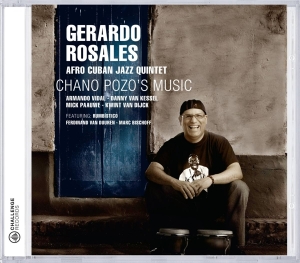 Rosales Gerardo - Chano Pozo's Music i gruppen CD / Worldmusic/ Folkmusik hos Bengans Skivbutik AB (3932010)
