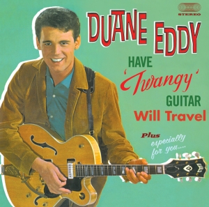 Eddy Duane - Have Twangy Guitar Will Travel i gruppen CD / Pop-Rock,Övrigt hos Bengans Skivbutik AB (3932020)