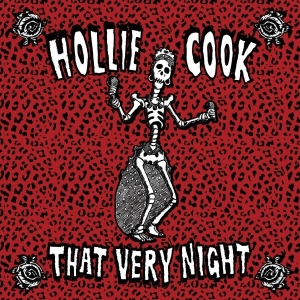 Hollie Cook - That Very Night i gruppen VINYL / Pop-Rock,Övrigt hos Bengans Skivbutik AB (3932040)