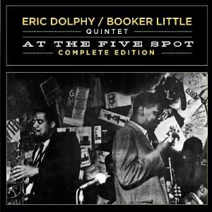 Dolphy Eric - At The Five Spot Complete Edition i gruppen CD / Jazz hos Bengans Skivbutik AB (3932050)