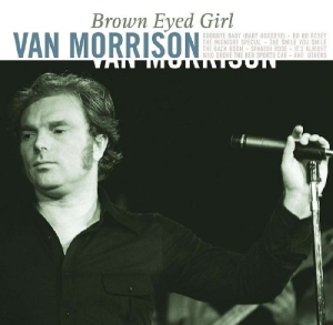 Morrison Van - Brown Eyed Girl i gruppen VINYL / Pop-Rock,Övrigt hos Bengans Skivbutik AB (3932057)